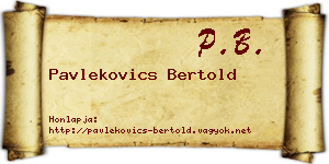 Pavlekovics Bertold névjegykártya
